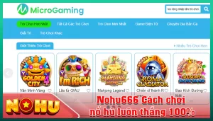 Nohu666 Cach choi no hu luon thang 100